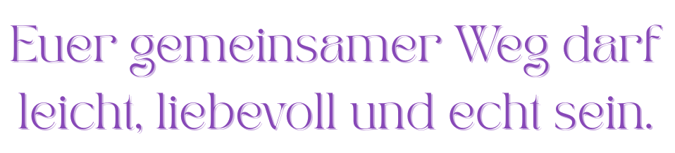 Schriftzug in violetter Schmuckschrift: ‚Euer gemeinsamer Weg darf leicht, liebevoll und echt sein.‘ – eine einfühlsame Botschaft für Mensch-Hund-Beziehungen voller Vertrauen.